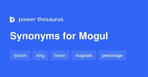 mogul thesaurus|MOGUL Synonyms: 53 Similar and Opposite Words .